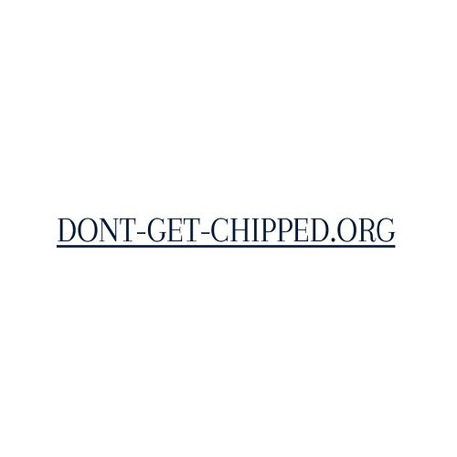 Dont Get Chipped